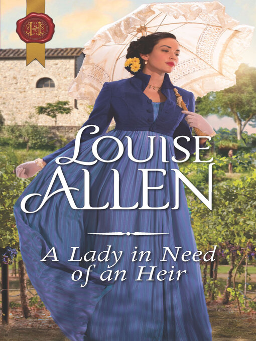 Title details for A Lady in Need of an Heir by Louise Allen - Available